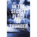 In the Secret Place of Thunder