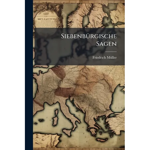 Siebenbürgische Sagen