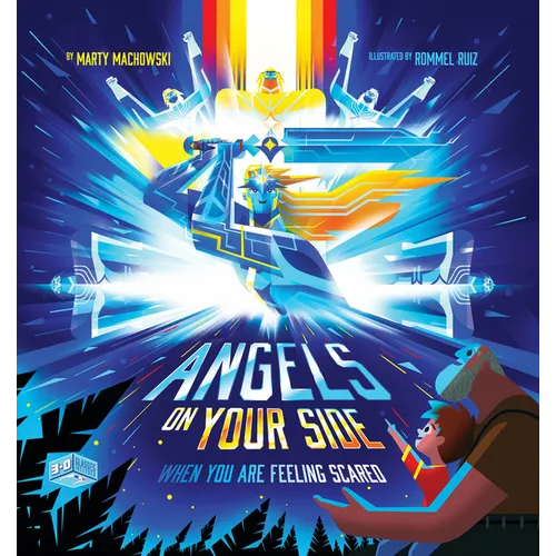Angels on Your Side: When You're Feeling Scared