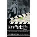New York: The Movie Lover's Guide: The Ultimate Insider Tour of Movie New York