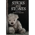 Sticks and Stones