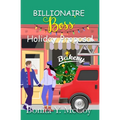 Billionaire Boss' Holiday Proposal