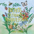 Bichos Extraños y Maravillosos