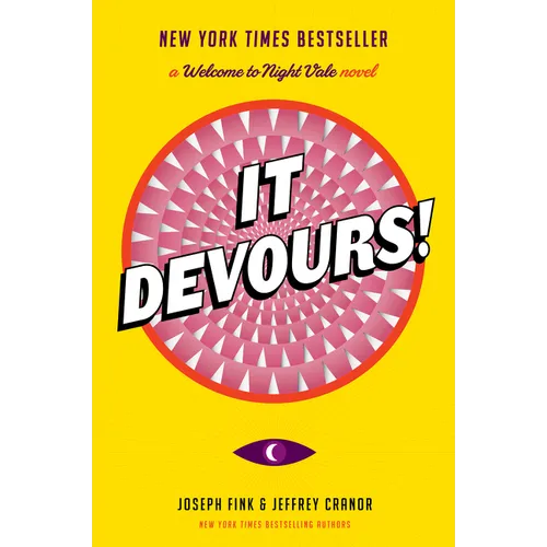 It Devours!: A Welcome to Night Vale Novel