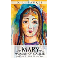 Mary Woman of Galilee