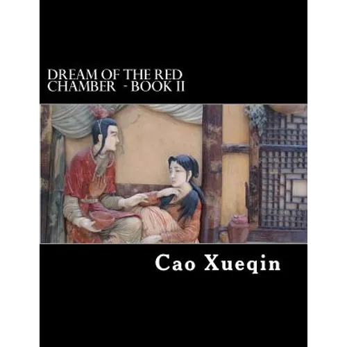 Dream Of The Red Chamber: Book II (Hung Lou Meng)