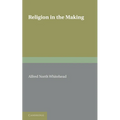 Religion in the Making