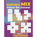 Sudoku Mix Mittel Bis Schwer - Band 5: Sudoku Irregular Buch, das Sudoku X, Sudoku Hyper, Sudoku Twins, Sudoku Triathlon A, Sudoku Triathlon B, Sudoku