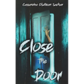 Close the Door