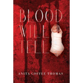 Blood Will Tell