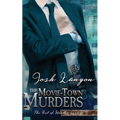 The Movie-Town Murders: The Art of Murder 5