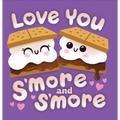 Love You s'More and s'More