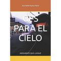 GPS Para El Cielo: Asegurate Que Llegue