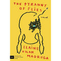 The Tyranny of Flies