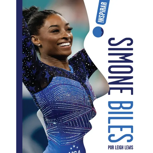Simone Biles: Spanish Edition