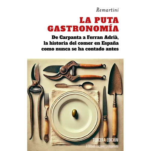 Puta Gastronomía, La