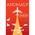 Anomaly: How to Finally Stand Out from the Crowd