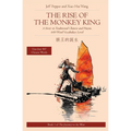 The Rise of the Monkey King: A Story in Traditional Chinese and Pinyin, 600 Word Vocabulary Level