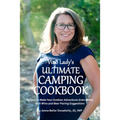 Vino Lady's Ultimate Camping Cookbook