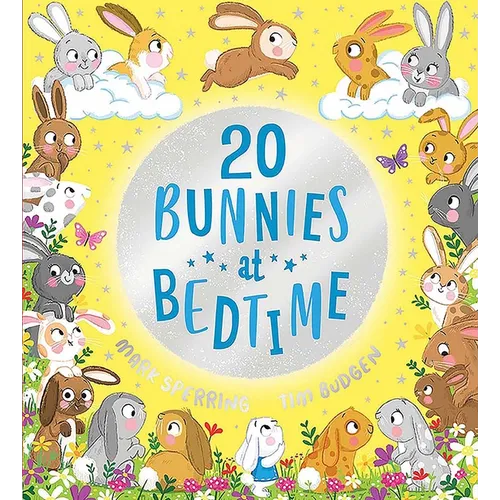 Twenty Bunnies at Bedtime