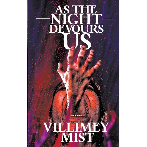 As the Night Devours Us