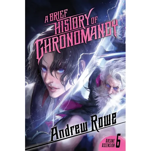 A Brief History of Chronomancy