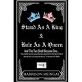 Stand As A King and Rule As A Queen