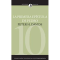 La Primera Epístola de Pedro = The First Epistle of Peter
