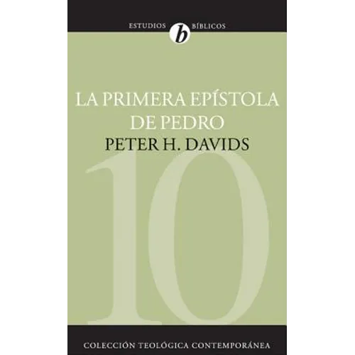 La Primera Epístola de Pedro = The First Epistle of Peter
