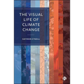 The Visual Life of Climate Change