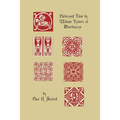 The Patterned Tiles of William Tyelere of Otterbourne
