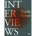 Rabih Mroué Interviews