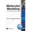 Molecular Modeling-Chem of The21st Centu