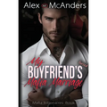 My Boyfriend's Forced Mafia Marriage: Billionaire Mafia Romance