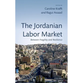 Jordanian Labor Market: Between Fragility and Resilience