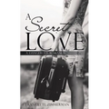 A Secret Love: A Dangerous Romance