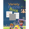 Variety puzzle book: kids the activities are organized in Variety puzzle book packs for kids, for ages 6-12, This little book is packed wit