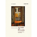 The Visible and the Invisible: On Seventeenth-Century Dutch Painting