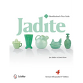 Jadite: Identification & Price Guide