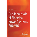 Fundamentals of Electrical Power Systems Analysis