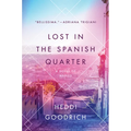 Lost in the Spanish Quarter: A Novel of Naples