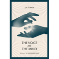 The Voice and the Mind: Book IV of the Shapewalker's Song