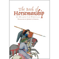 The Book of Horsemanship by Duarte I of Portugal