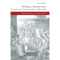 Defining a British State: Treason and National Identity, 1608-1820