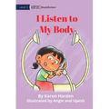 Listen To My Body