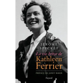 La vie brève de Kathleen Ferrier