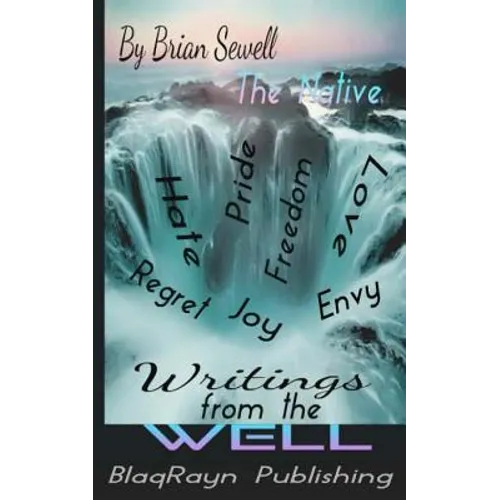 Writings From The Well