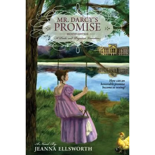 Mr. Darcy's Promise, Second Edition