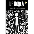 Le Horla (French Edition)