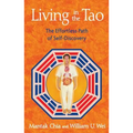 Living in the Tao: The Effortless Path of Self-Discovery